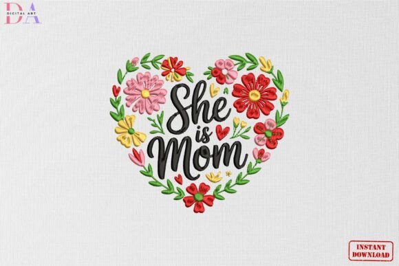Download She is Mom Floral Heart Mother's Day - Art Collection