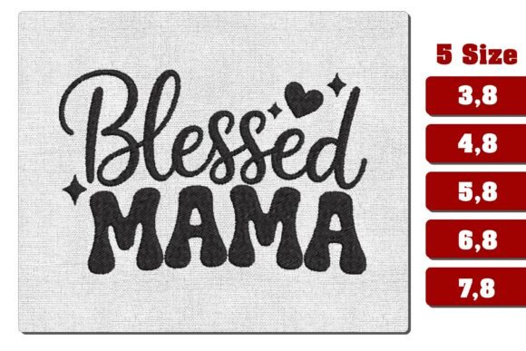Download Retro Blessed Mama Heart Embroidery File - Art Collection