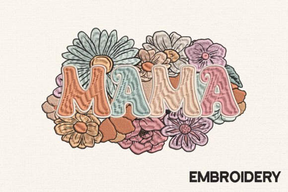 Download Mama Flower Embroidery Design - Design Collection