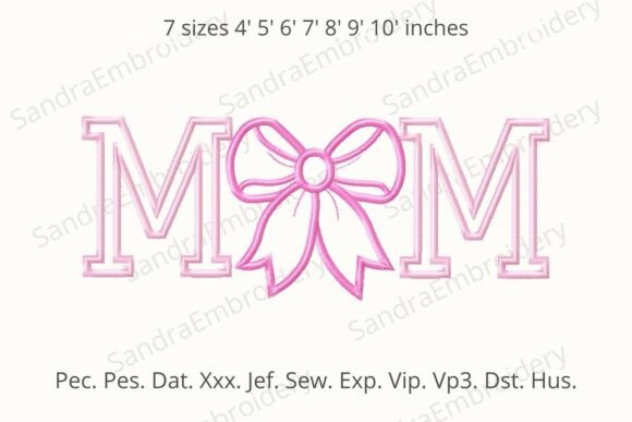 Download Mom Embroidery Design with Bow - Design Collection